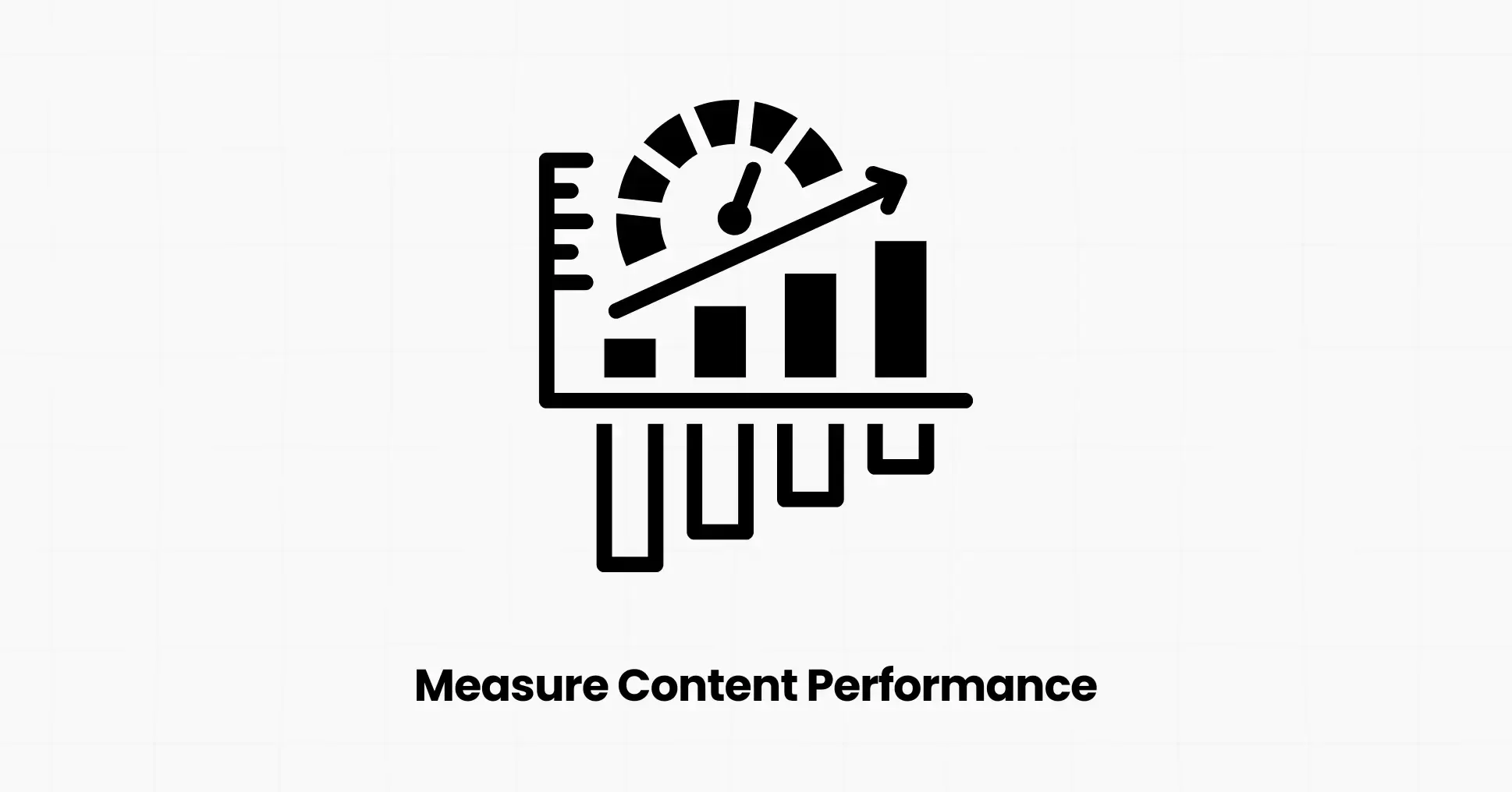 Measure Content Performance